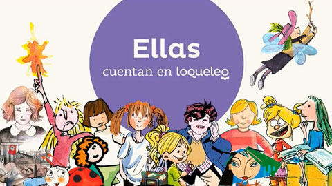 Ellas cuentan at Loqueleo