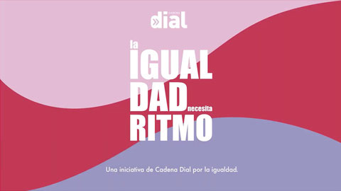 Sé Dial, Cadena Dial por la igualdad