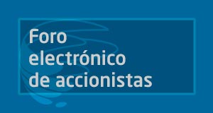 [ES][OR] Foro electrónico de accionistas