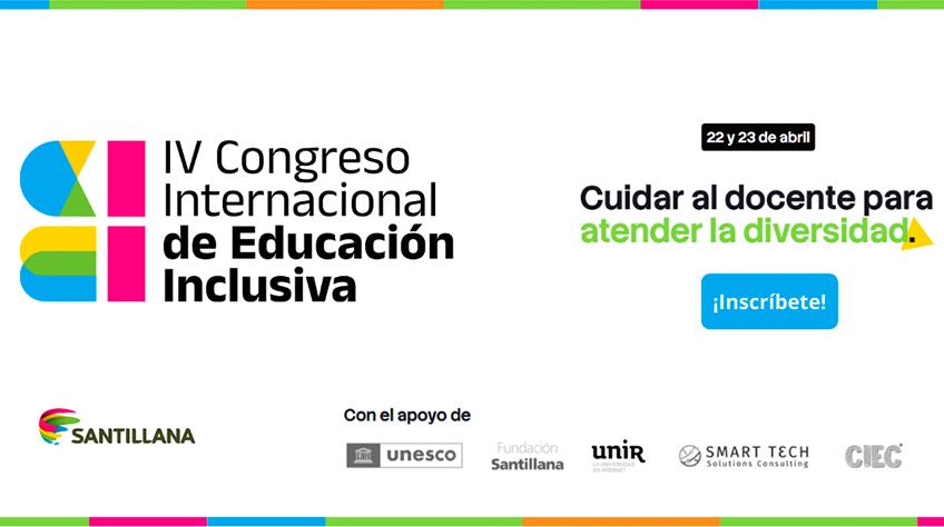 Santillana presenta la cuarta edición de su Congreso Internacional de Educación Inclusiva