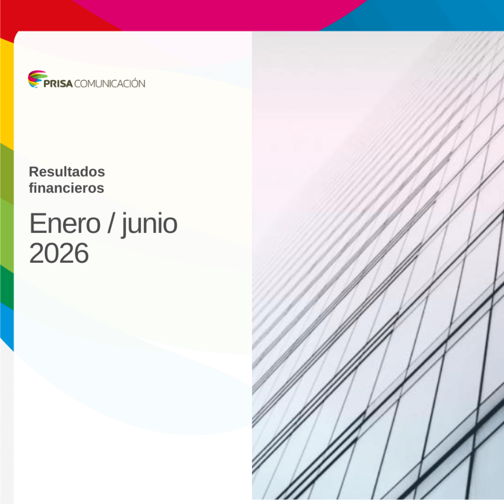 EL EBITDA DE PRISA SE DISPARA UN 70% EN EL PRIMER SEMESTRE DE 2026